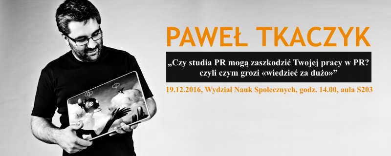 Plakat spotkanie z Paweł Tkaczyk