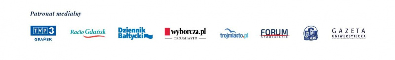 Patronat medialny: TVP3 Gdańsk, Radio Gdańsk, Dziennik Bałtycki, Wyborcza.pl, trójmiasto.pl, Forum Akademickie, Radio MORS, Gazeta Akademicka UG