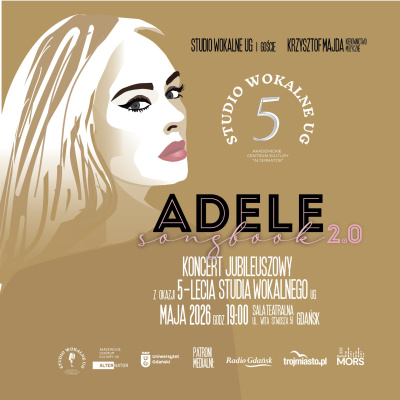 Grafika z informacją o koncercie jubileuszowym Adele Songbook 2:0 z okazji 5-lecia Studia Wokalnego UG