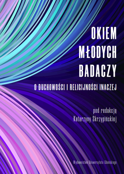 Okładka książki „Okiem młodych badaczy. O duchowości i religijności inaczej”