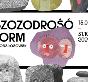 Plakat wystawy, rzeżby kamienne, napis Szczodrość form Alfons Łosowski 15.05 - 31.10.2026