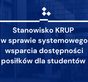 grafika z napisem "Stanowisko KRUP w sprawie systemowego wsparcia dostępności posiłków dla studentów
