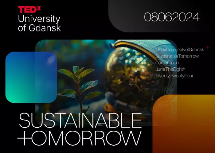 Ilustracja: TEDxUniversityofGdansk2024 już 8 czerwca. Zapisz się - limitowana ilość miejsc