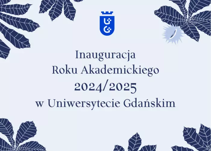 Ilustracja: Zapraszamy na uroczystą inaugurację Roku Akademickiego 2024/2025 w Uniwersytecie Gdańskim