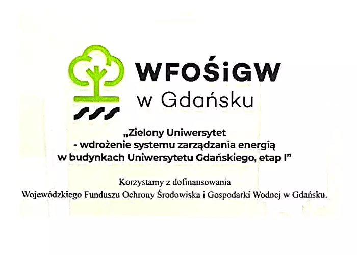 Zielony Uniwersytet: pierwszy etap wdrażania systemu zarządzania energią w budynkach Wydziału Ekonomicznego oraz Wydziału Zarządzania UG