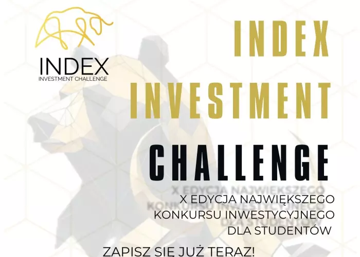 Weź udział w INDEX Investment Challenge: podejmij wyzwanie i wygraj wysokie nagrody