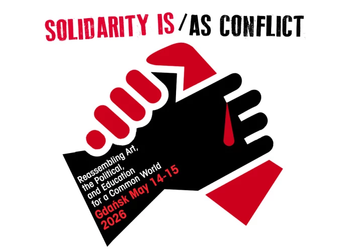 SOLIDARITY IS/AS CONFLICT - konferencja 14-15 maja 2026