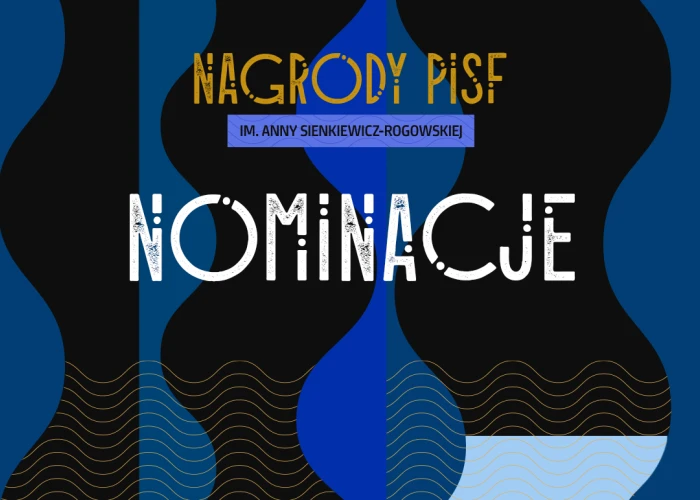 Grafika: Nagrody PISF Nominacje, źródło: PISF 