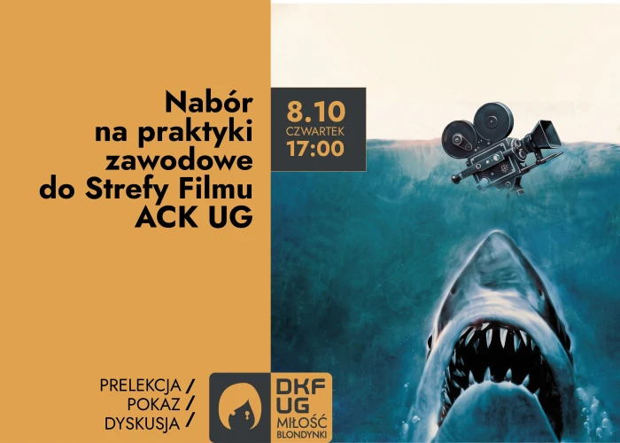 Nabór na praktyki zawodowe w Strefie Filmu ACK UG. Dla tych, którzy kochają kino