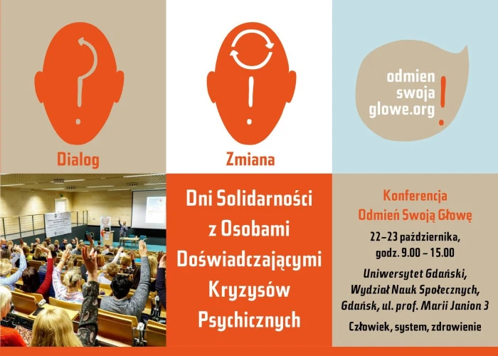Konferencja „Odmień Swoją Głowę. Człowiek - system - zdrowienie” 