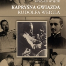 Kapryśna gwiazda Rudolfa Weigla