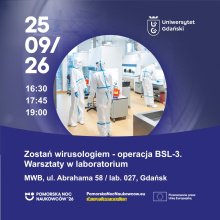 Zostań wirusologiem - symulacja laboratorium BSL 3, warsztat na MWB plakat