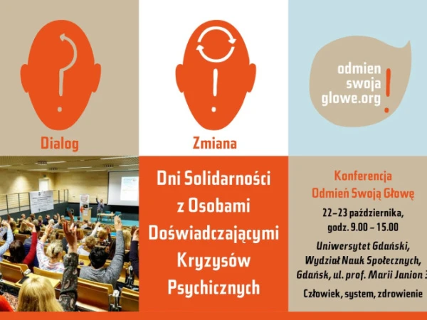 Grafika promująca konferencję Odmień swoją głowę. Dni Solidarności z Osobami Doświadczającymi Kryzysów Psychicznych