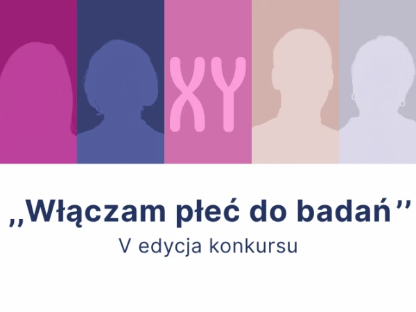 Grafika Włączam płeć do badań - V edycja konkursu