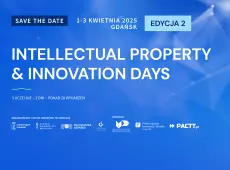 Intellectual Property & Innovation Days - edycja 2 - UG