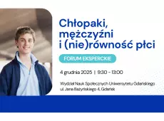 Kafel Chłopaki, mężczyźni i (nie)równość płci 4 grudnia 2025 | 9:30-13:00
