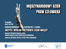 Grafika Międzynarodowy Dzień Praw Człowieka. Wizyta i Wykład Prezydenta Lecha Wałęsy