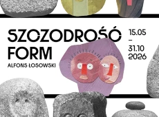 Plakat wystawy, rzeżby kamienne, napis Szczodrość form Alfons Łosowski 15.05 - 31.10.2026