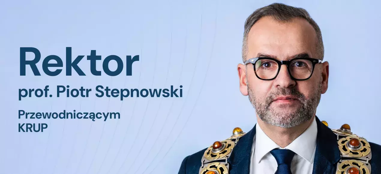 Rektor UG prof. Piotr Stepnowski wybrany Przewodniczącym Konferencji Rektorów Uniwersytetów Polskich! 