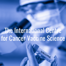 The International Centre for Cancer Vaccine Science